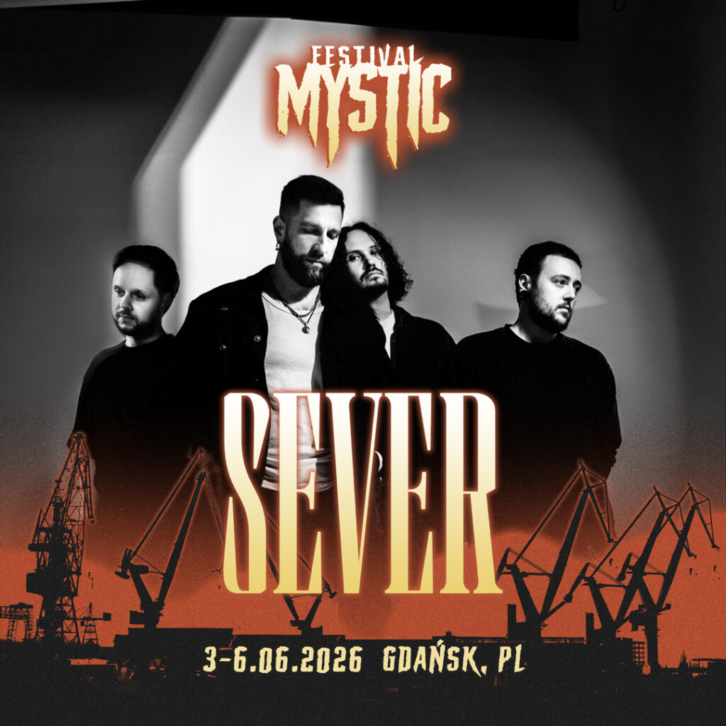 SEVER, Mystic Festival